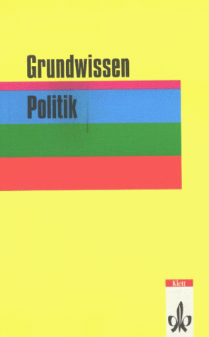 9783120537106: Grundwissen Politik