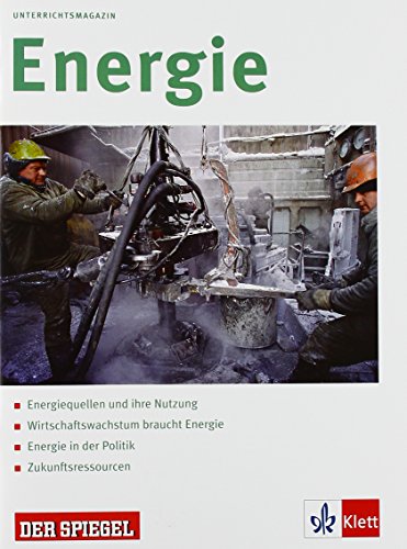 Energie (Unterrichtsmagazine Spiegel@Klett)