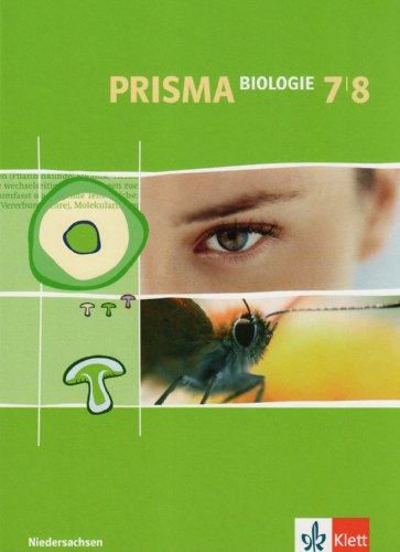 Imagen de archivo de Prisma Biologie - Ausgabe fr Niedersachsen: PRISMA. Biologie 7/8. Niedersachsen: Fr den naturwissenschaftlichen Unterricht in der Sekundarstufe I. Realschule, Gesamtschule: BD 2 a la venta por medimops