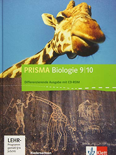 9783120683476: Prisma Biologie. Ausgabe fr Niedersachsen - Differenzierende Ausgabe. Schlerbuch mit CD-ROM 9./10. Schuljahr