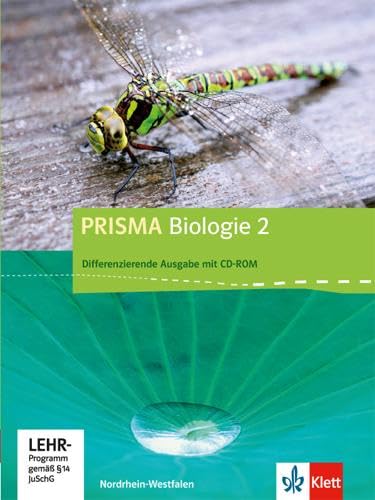 9783120683889: Prisma Biologie 2. Ausgabe fr Nordrhein-Westfalen - Differenzierende Ausgabe. Schlerbuch mit Schler-CD-ROM 7.-10. Schuljahr