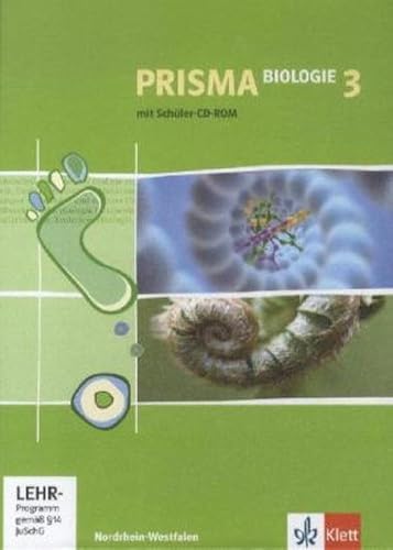 Beispielbild fr PRISMA Biologie 3. Ausgabe Nordrhein-Westfalen: Schulbuch mit CD-ROM Klasse 9/10: 9./10. Schuljahr (PRISMA Biologie. Ausgabe ab 2005) zum Verkauf von Express-Buchversand