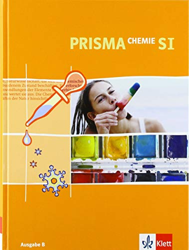 Beispielbild fr Prisma Chemie Ausgabe A: Prisma Chemie SI, Ausgabe B zum Verkauf von medimops