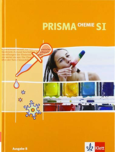 9783120685500: PRISMA Chemie SI. Ausgabe Hessen. Schlerbuch Klasse 8-10