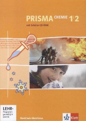 Beispielbild fr Prisma Chemie - Ausgabe fr Nordrhein-Westfalen. Neubearbeitung. Schlerbuch mit Schler-CD 7.-10. Schuljahr zum Verkauf von medimops