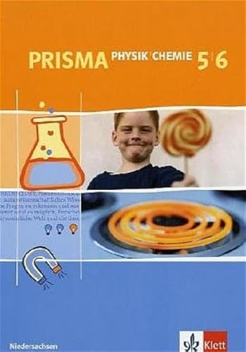 Beispielbild fr Prisma Physik/Chemie - Ausgabe fr Niedersachsen: Prisma Physik / Chemie 5/6. Schlerbuch.Niedersachsen zum Verkauf von medimops