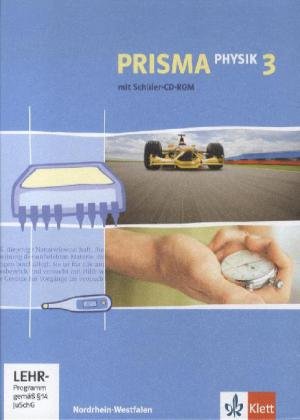 Beispielbild fr Prisma Physik - Ausgabe fr Nordrhein-Westfalen (Neubearbeitung): Prisma Physik 3. Schlerbuch mit Schler-CD-ROM. Nordrhein-Westfalen (Neubearbeitung): 9./10. Schuljahr: BD 3 zum Verkauf von medimops