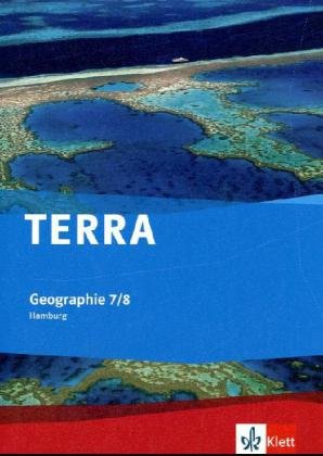 Stock image for TERRA Geographie fr Hamburg 1. Schlerbuch 7./8. Schuljahr: Bd 1 for sale by medimops