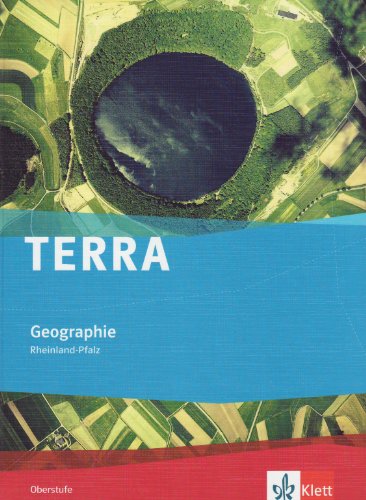 9783121041091: TERRA Geographie fr Rheinland-Pfalz. Schlerband Oberstufe