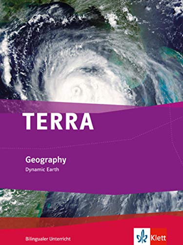 9783121045129: TERRA Geography / Dynamic Earth: Schlerbuch 7./8. Klasse. Bilingualer Unterricht
