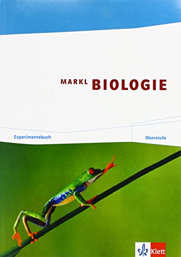 9783121500147: Markl Biologie. Experimentebuch Oberstufe