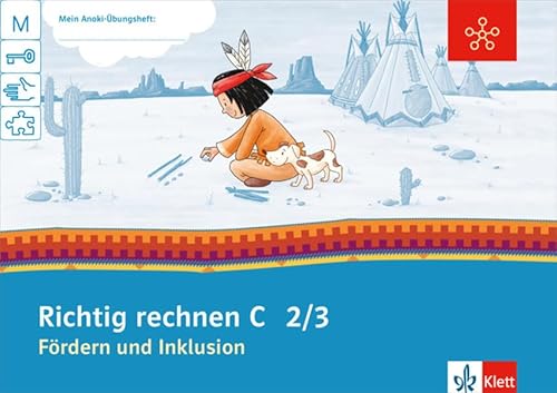 9783121600243: Mein Anoki-bungsheft. Richtig rechnen C. Frdern und Inklusion. Arbeitsheft 3. Schuljahr