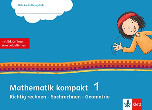 Imagen de archivo de Mathematik kompakt 1. Richtig rechnen - Sachrechnen - Geometrie:  bungsheft mit Erklärfilmen Klasse 1 a la venta por WorldofBooks