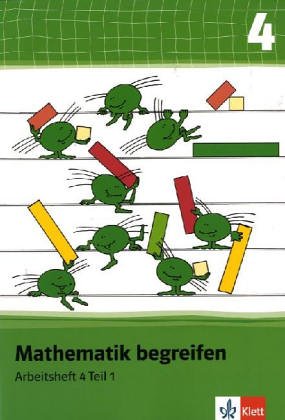 Mathematik begreifen 4. Schuljahr. Arbeitsheft 1 Neubearbeitung (9783121668410) by C. B. Lessmann