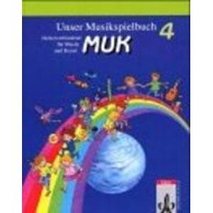 Stock image for Unser Musikspielbuch MUK, Schlerbuch for sale by medimops