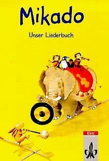 Stock image for Mikado. Unser Liederbuch fr die Grundschule for sale by Antiquariat Nam, UstId: DE164665634