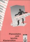 Beispielbild fr Pianostyles and leichte Klavierstze zum Verkauf von medimops