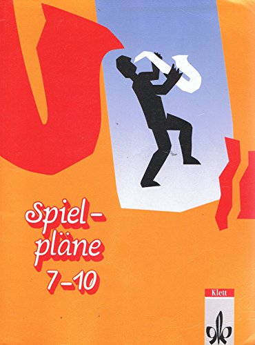 Beispielbild fr Spielplne, Neubearbeitung, Bd.7-10, Schlerbuch fr Baden-Wrttemberg u. Rheinland-Pfalz: Fr den Musikunterricht an allgemein bildenden Schulen zum Verkauf von medimops