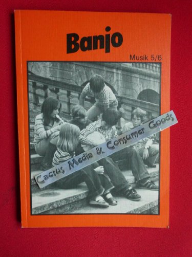 9783121771004: Banjo. Musik 5/6 - Ausgabe A. (Bisherige Ausgabe). Schlerband - unbekannt