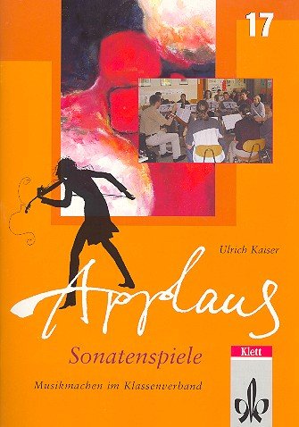Stock image for Sonatenspiele. Wiener Klassik zum Mitspielen: Applaus, H.17 : Sonatenspiele, Spielheft for sale by medimops