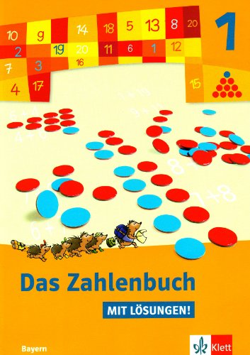 9783122008185: Das Zahlenbuch - Ausgabe Bayern / Schlerbuch mit Lsungen 1. Schuljahr - Wittmann, Erich Chr.