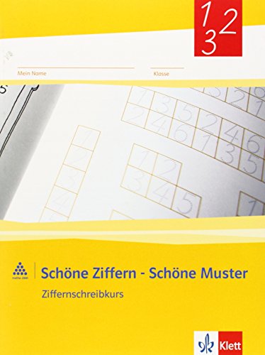 Beispielbild fr Das Zahlenbuch: schne Ziffern- schne Muster der Ziffernschreibkurs zum Zahlenbuch zum Verkauf von medimops