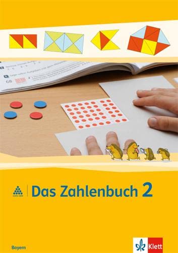 Beispielbild fr Das Zahlenbuch / Schlerbuch 2. Schuljahr: Ausgabe fr Bayern zum Verkauf von medimops