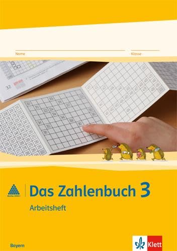 Das Zahlenbuch / Arbeitsheft 3. Schuljahr: Ausgabe für Bayern - Wittmann, Erich Chr., Müller, Gerhard N.