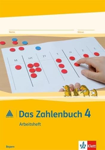 Das Zahlenbuch / Arbeitsheft 4. Schuljahr: Ausgabe für Bayern - Wittmann, Erich Chr., Müller, Gerhard N.