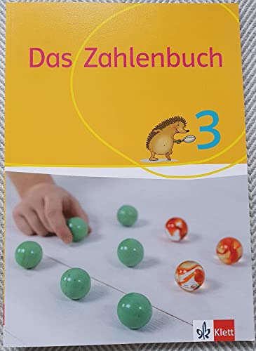 Stock image for Das Zahlenbuch. Schlerbuch 3. Schuljahr. Allgemeine Ausgabe ab 2017 -Language: german for sale by GreatBookPrices