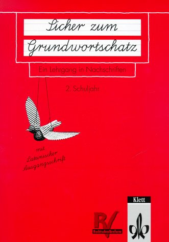 Stock image for Sicher zum Grundwortschatz, neue Rechtschreibung, 2. Schuljahr for sale by medimops