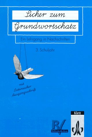 9783122121037: Sicher zum Grundwortschatz, neue Rechtschreibung, 3. Schuljahr (Livre en allemand)