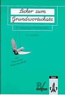Sicher zum Grundwortschatz, neue Rechtschreibung, 4. Schuljahr - Gramsamer, Günter; Holzner, Franz.