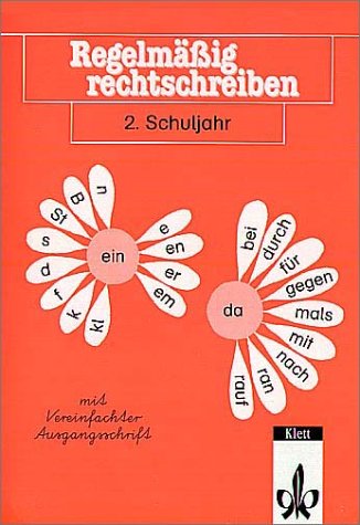 RegelmÃ¤ÃŸig rechtschreiben, neue Rechtschreibung, 2. Schuljahr, vereinfachte Ausgangsschrift (9783122121846) by Bollettieri, Nick; Schaap, Dick; Medo, Max-Moritz