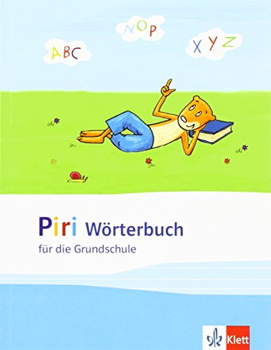 Beispielbild fr Piri Wrterbuch: fr die Grundschule. 1.-4. Schuljahr zum Verkauf von medimops
