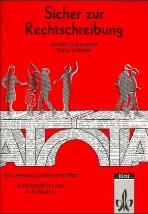 9783122191801: Sicher zur Rechtschreibung. 5. Schuljahr. Arbeitsheft: Ein Lehrgang in Nachschriften