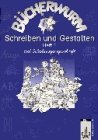 Stock image for Bcherwurm, Sprachbuch, neue Rechtschreibung, Schreiben und gestalten, Schulausgangsschrift for sale by medimops