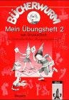 Bücherwurm. Mein Übungsheft 2 von Druckschrift zu Vereinfachter Ausgangsschrift, Grundschule Bayern