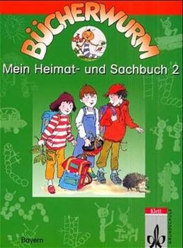 Beispielbild fr Bcherwurm - Ausgabe fr Bayern: Bcherwurm, Heimat- und Sachbuch, Ausgabe Bayern, neue Rechtschreibung, Mein Sachbuch 2 zum Verkauf von medimops