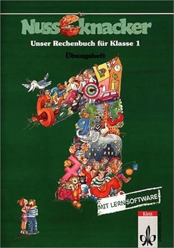 Nussknacker. Ausgabe C. 1. Schuljahr. Übungsheft mit CD-ROM. Allgemeine Ausgabe und für Nordrhein...