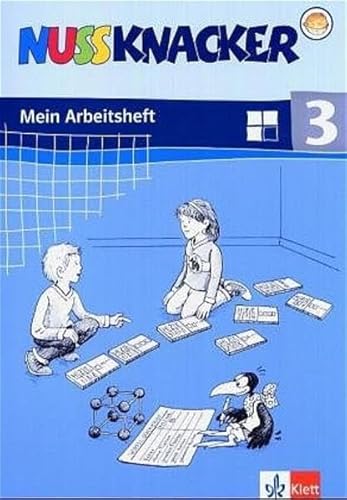 Beispielbild fr Nussknacker 3. Arbeitsheft. Neu. Baden-Wrttemberg: Gilt auch in Berlin, Brandenburg, Bremen, Hamburg, Hessen, Mecklenburg-Vorpommern, Niedersachsen, . Sachsen-Anhalt, Schleswig-Holstein, Thringen zum Verkauf von medimops