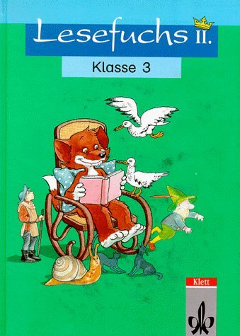 9783122400446: Der Lesefuchs 2. Lesebuch fr das 3. Schuljahr. Ausgabe fr Baden-Wrttemberg. RSR.