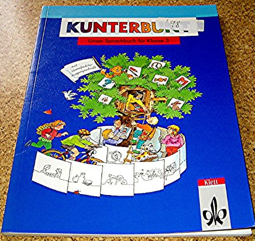 Kunterbunt - Unser Sprachbuch - Bartnitzky, Horst; Bunk, Hans D
