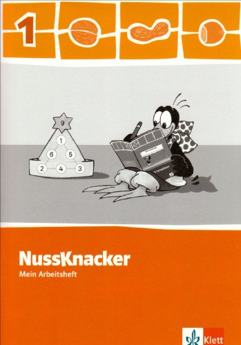 Der Nussknacker. Arbeitsheft 1. Schuljahr - Peter H. Maier