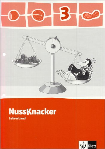 Beispielbild fr Der Nussknacker / Lehrerband 3. Schuljahr. Teil 1: Ausgabe fr Hamburg, Bremen, Hessen, Baden-Wrttemberg, Berlin, Brandenburg, Mecklenburg-Vorpommern, Sachsen-Anhalt, Thringen zum Verkauf von medimops