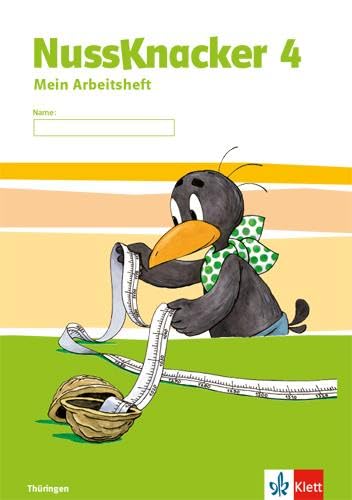 Der Nussknacker. Ausgabe für Sachsen und Thüringen / Arbeitsheft für Thüringen 4. Schuljahr - Lippmann, Frank