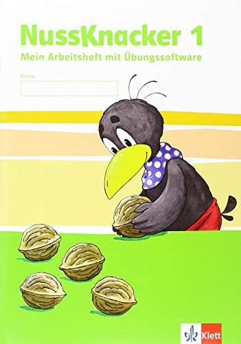 Der Nussknacker / Arbeitsheft mit CD-ROM 1. Schuljahr: Ausgabe für Hamburg, Bremen, Hessen, Baden-Württemberg, Berlin, Brandenburg, Mecklenburg-Vorpommern, Sachsen-Anhalt, Thüringen
