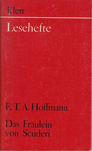 Das Fräulein von Scuderi: Mit Materialien (Lesehefte für den Literaturunterricht) - T A Hoffmann, E