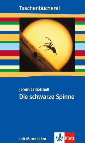 Die Schwarze Spinne.: Mit Materialien.