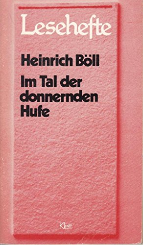 Im Tal der donnernden Hufe Mit Materialien. (Lernmaterialien) (9783122605704) by BÃ¶ll, Heinrich; Jansen, Peter.